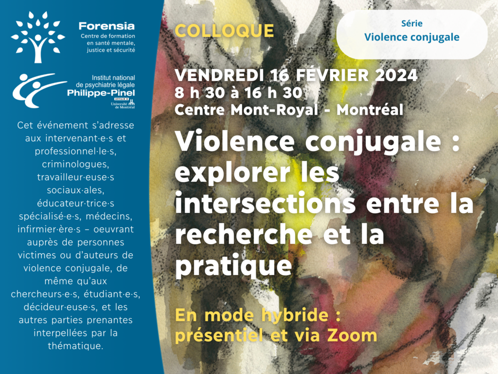 Colloque Violence conjugale : explorer les intersections entre la recherche et la pratique - 16 février 2024